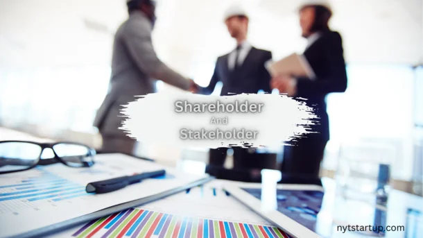 Shareholder And Stakeholder