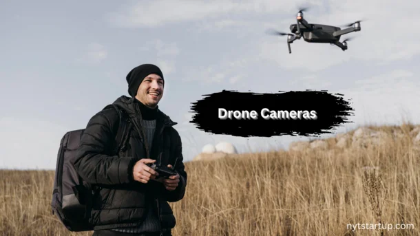 Drone cameras